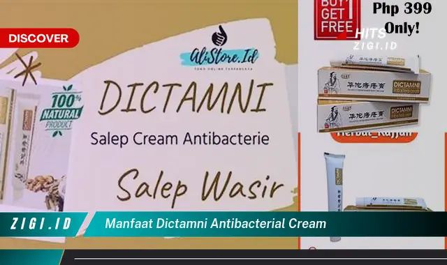 Ketahui 5 Manfaat Dictamni Cream Antibakteri yang Jarang Diketahui