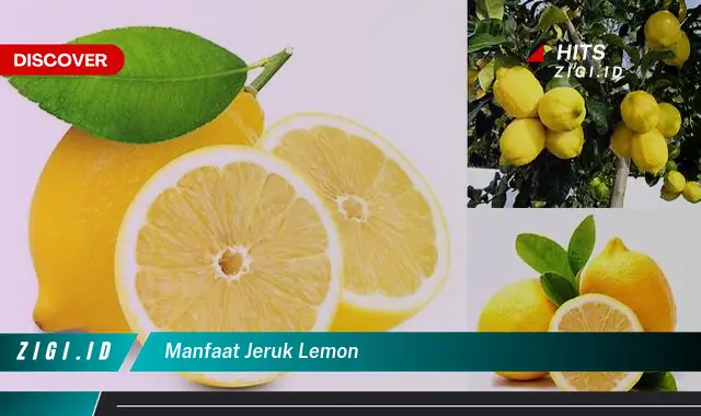 Ketahui Manfaat Jeruk Lemon yang Jarang Diketahui
