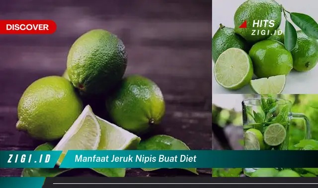 Ketahui Manfaat Jeruk Nipis Buat Diet yang Bikin Kamu Penasaran