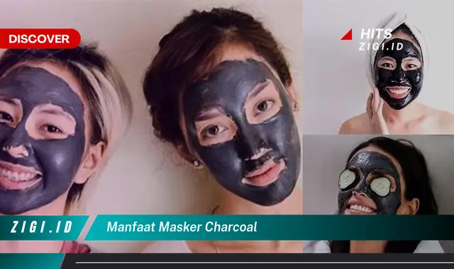 Ketahui Manfaat Masker Charcoal yang Wajib Kamu Ketahui