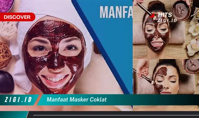 Temukan 5 Manfaat Masker Coklat yang Wajib Kamu Intip