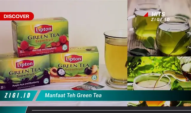 Temukan Manfaat Teh Green Tea Tak Terduga yang Bakal Bikin Kamu Penasaran
