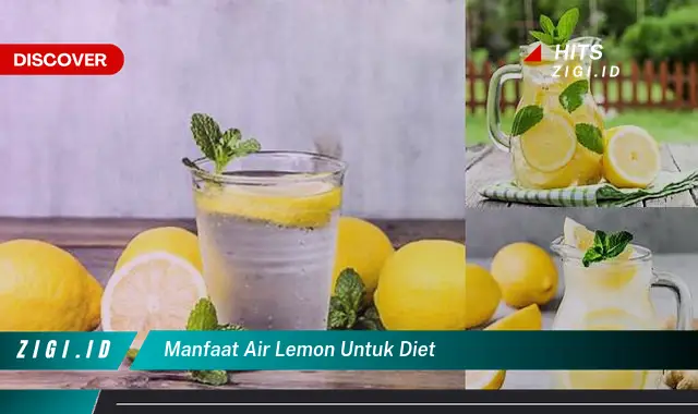 Temukan 5 Manfaat Air Lemon untuk Diet yang Wajib Kamu Tahu