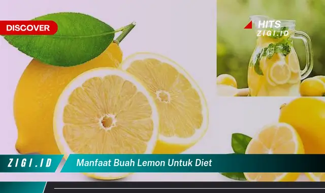 Temukan 5 Manfaat Buah Lemon untuk Diet yang Wajib Kamu Intip