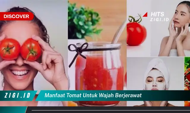 Temukan 5 Manfaat Tomat untuk Wajah Berjerawat yang Wajib Kamu Intip