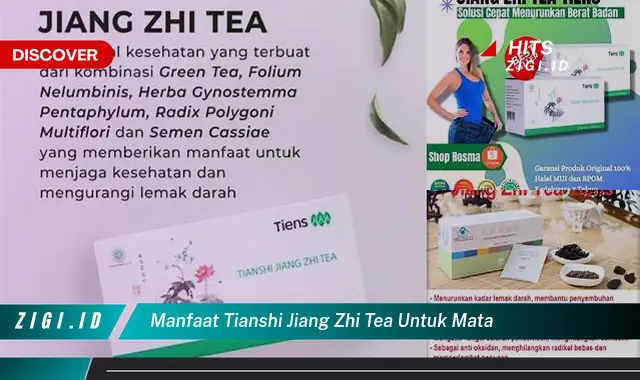 Temukan Manfaat Tianshi Jiang Zhi Tea untuk Mata yang Wajib Kamu Intip