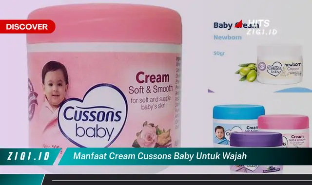 5 Manfaat Cream Cussons Baby untuk Wajah yang Bikin Kamu Penasaran