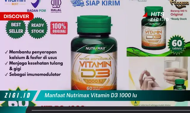 Temukan 5 Manfaat Nutrimax Vitamin D3 1000 IU yang Wajib Kamu Intip!
