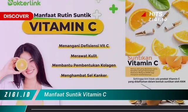 Ketahui 5 Manfaat Suntik Vitamin C yang Bikin Kamu Penasaran