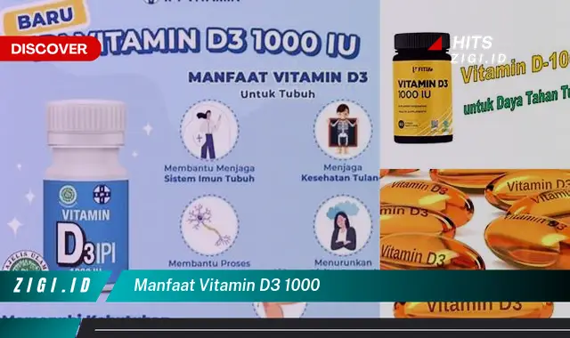 Ketahui Manfaat Vitamin D3 1000 yang Wajib Kamu Intip