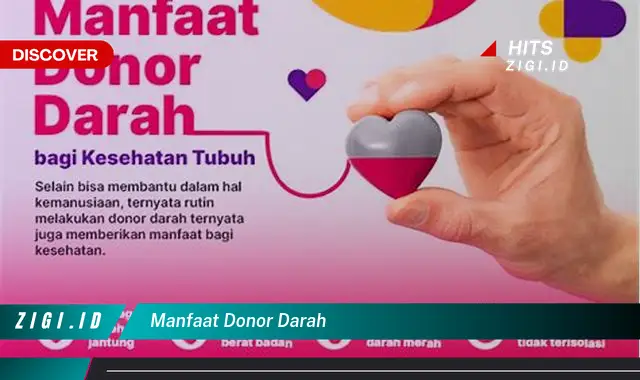 Ketahui 7 Manfaat Donor Darah yang Bikin Kamu Penasaran